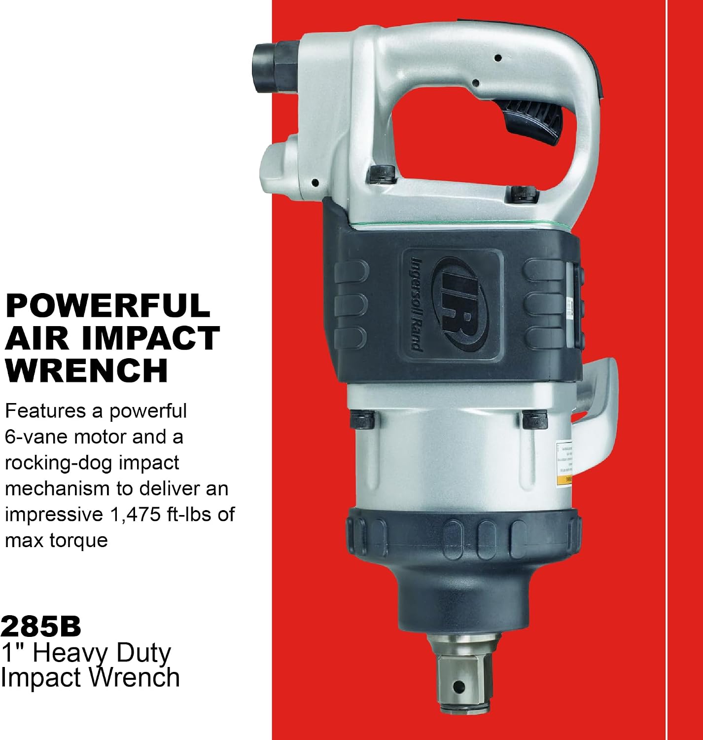 Ingersoll Rand 285B 1' Air Impact Wrench, 1475 ft-lbs Max Torque, Heavy Duty, D-handle